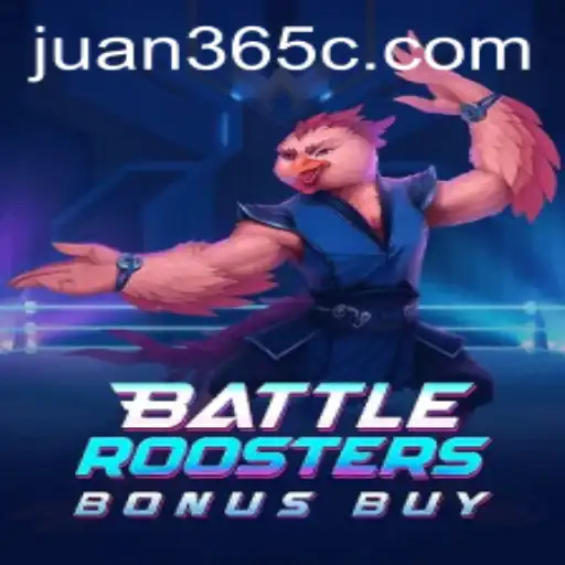BattleRoostersBonusBuy: A Thrilling Game Experience on juan365
