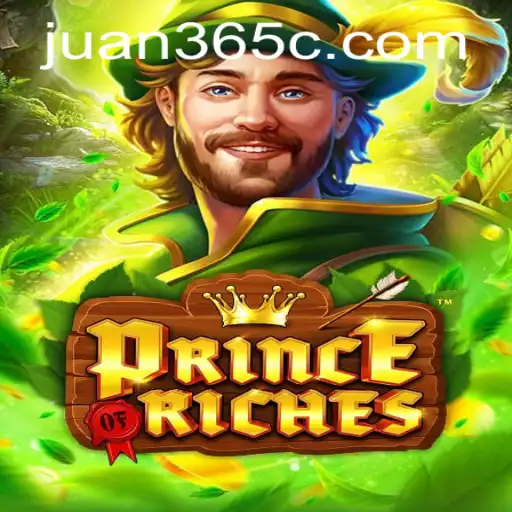 PrinceOfRiches: Embark on a Quest with Juan365