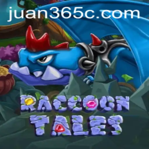Exploring the Enchanting World of RaccoonTales with juan365